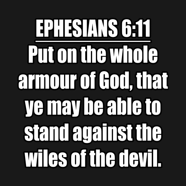 Ephesians 6:11 KJV by Holy Bible Verses