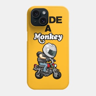 I RIDE A HONDA MONKEY Phone Case