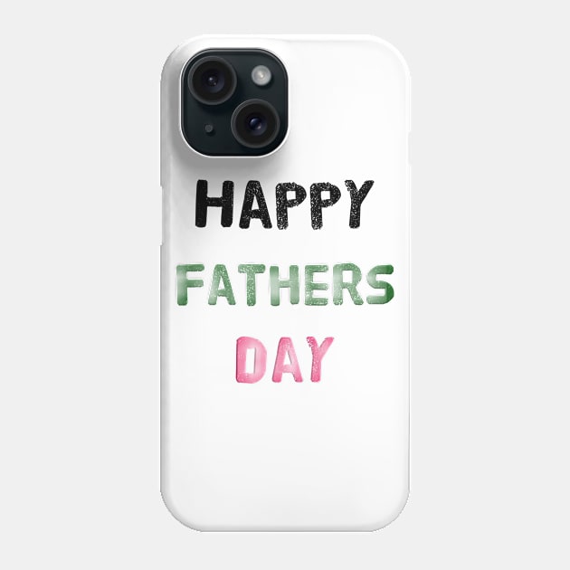 happy fathers day shirt,best dad evertshirt ,birthday father Phone Case by merysam