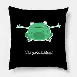 The Possibilities! Pillow