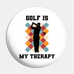 Golf Is My Therapy Pin