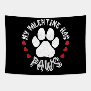 My Valentine Has Paws Animal Lover Tapestry
