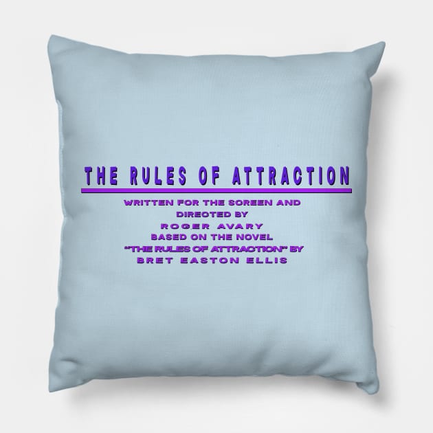 Rules of Attraction Title Card Pillow by Exploitation-Vocation