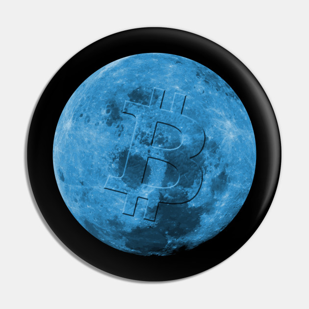 Bitcoin Logo Moon I Cool Btc Moonboy Design Bitcoin Pin Teepublic