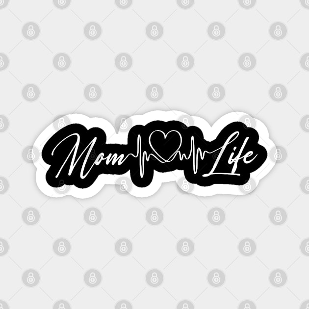 mom life matters mommy life Magnet by Pannolinno