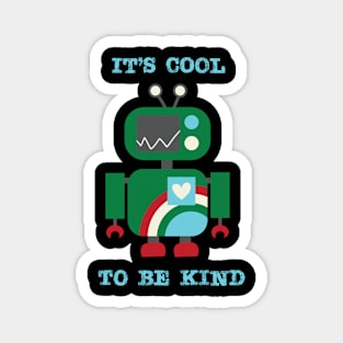 Cool to Be Kind Magnet