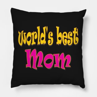 Happy Mothers Day Gift for World s Best Mum Mom Pillow