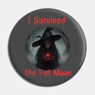 I survived the Full Moon Pin