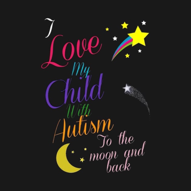 Autism to the moon and back by AutismTheRealLifeFamilyShenanigans