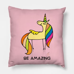 Cute Unicorn Rainbow Lover Tshirt gift Be Amazing Pillow