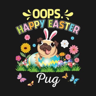 Pug Dog Bunny Costume Playing Flower Eggs Happy Easter Day T-Shirt