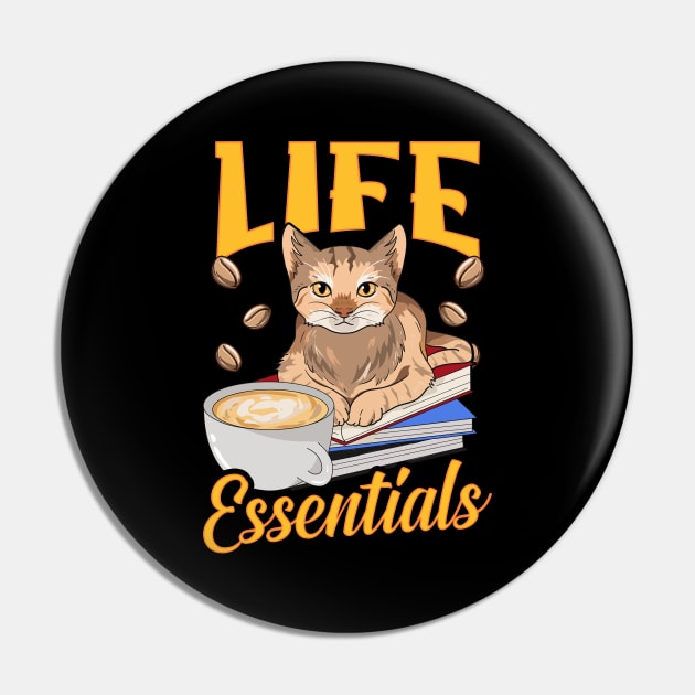 Cute Life Essentials Are Coffee, Books, and Cats Pin by theperfectpresents