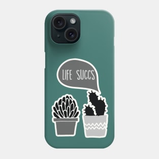 Life Succs Phone Case