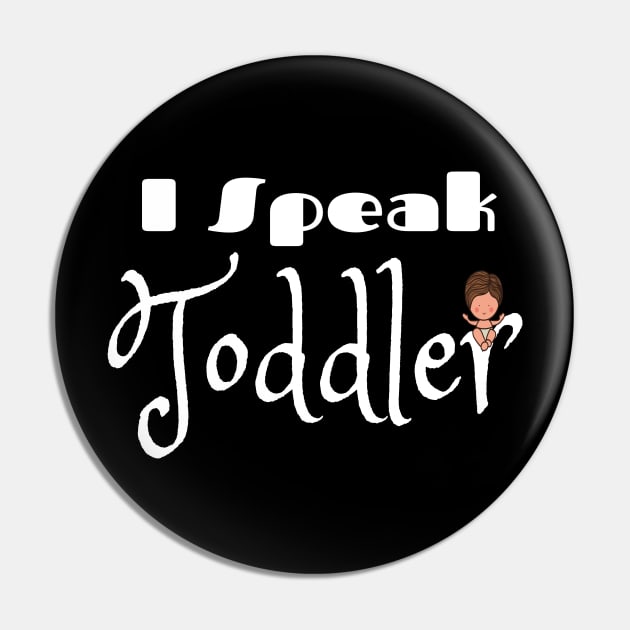 I speak toddler t shirt Pin by Narot design shop