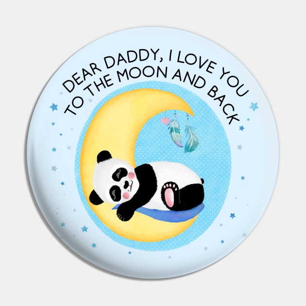 Baby Panda Boy: I love you daddy, to the moon and back Pin by CalliLetters