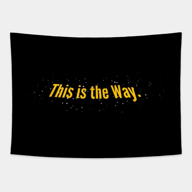 This is the Way Crawl Tapestry by LazyDayGalaxy