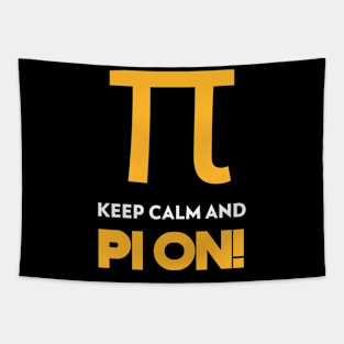 Keep calm and pi on! Tapestry