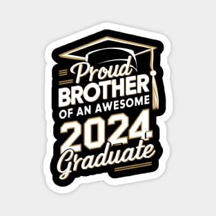 Graduate 2024 brother Magnet