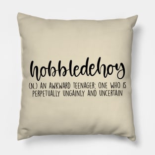 Hobbledehoy Aesthetic Word Definition Pillow