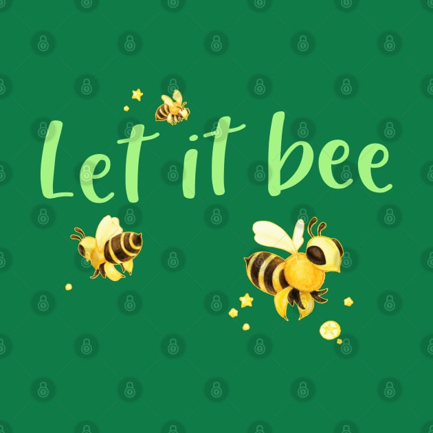 Let It Bee by dreaming_hazel