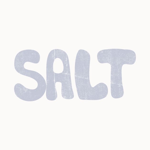 Salt by notsniwart