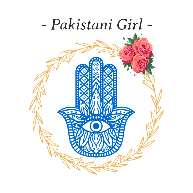 Pakistani Girl Pakistan Hamsa by Tip Top Tee's