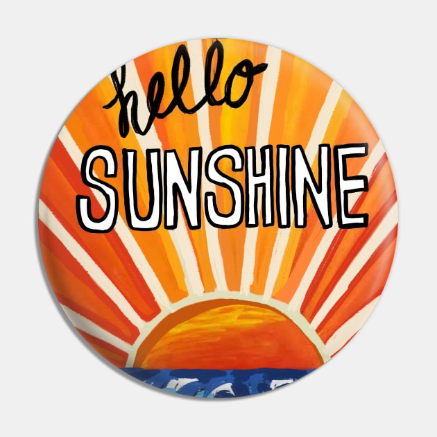 Hello Sunshine Pin by Art by Ergate