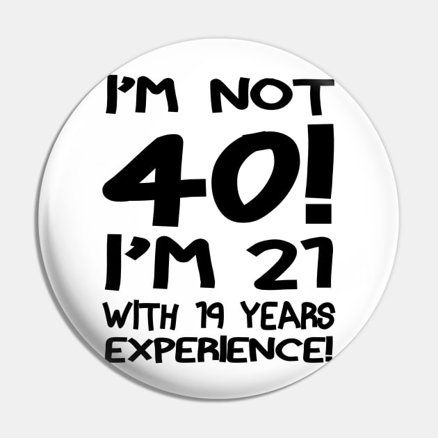 I'M Not 40!! Pin by PattisonAvePhanatics