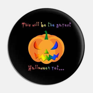 Gayest Halloween Pin