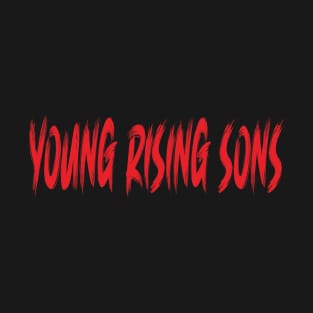 Young Rising Sons T-Shirt