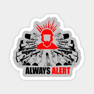 Always ALERT / Always Awake Magnet