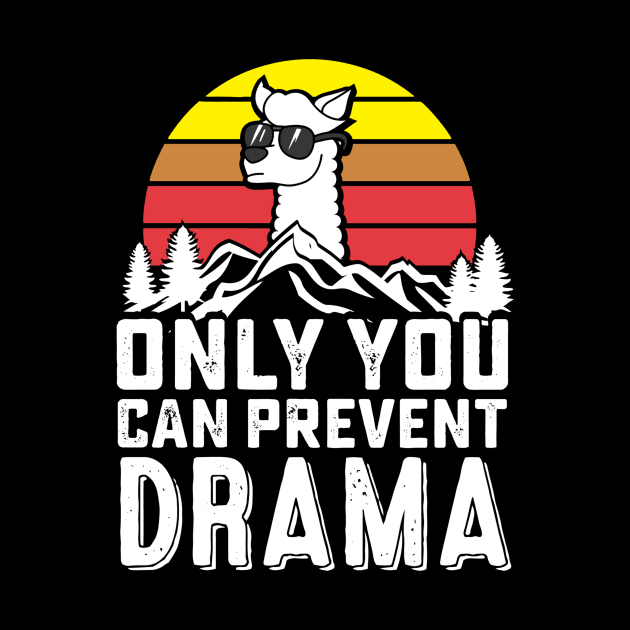 Funny Retro Llama Camping, Only You Can Prevent Drama Gift product by Blue Zebra