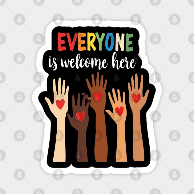 Everyone is welcome here Magnet by Silly Me Studio