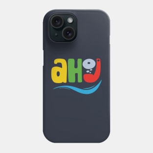 Ahoy Phone Case