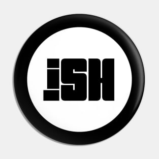 iSH Original White Logo Pin