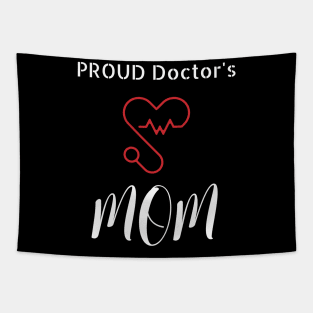 Proud Doctor's Mom Tapestry