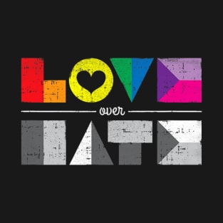 Love Over Hate Lgbt Geometric Rainbow Equality T-Shirt