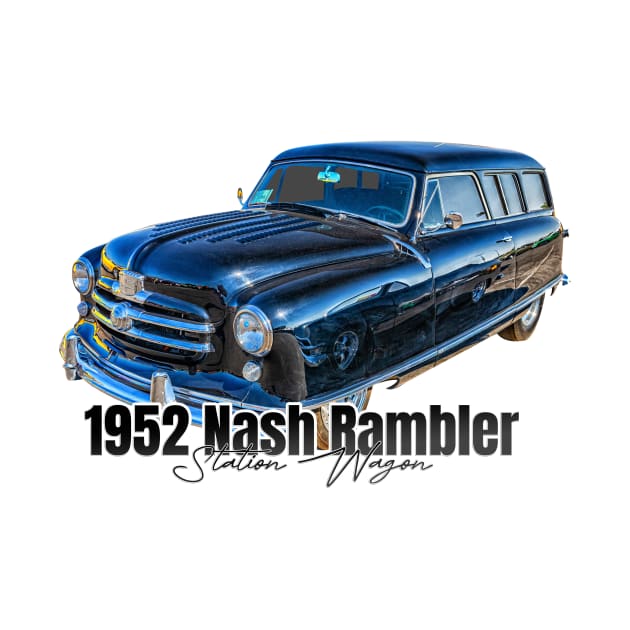 1952 Nash Rambler Station Wagon by Gestalt Imagery