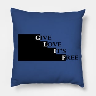 Give Love its free1 Pillow