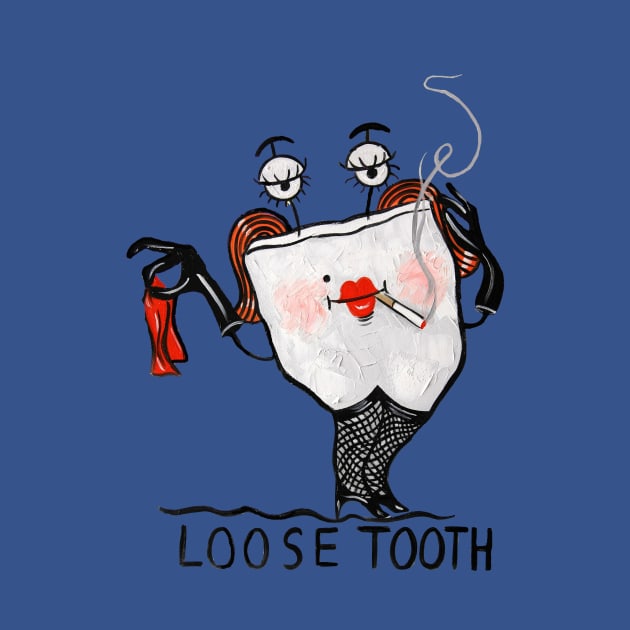 Loose Tooth by Anthony R Falbo