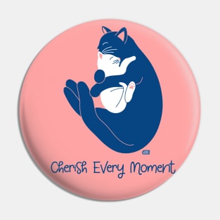 Cherish Every Moment | Cat Love (Pink) Pin