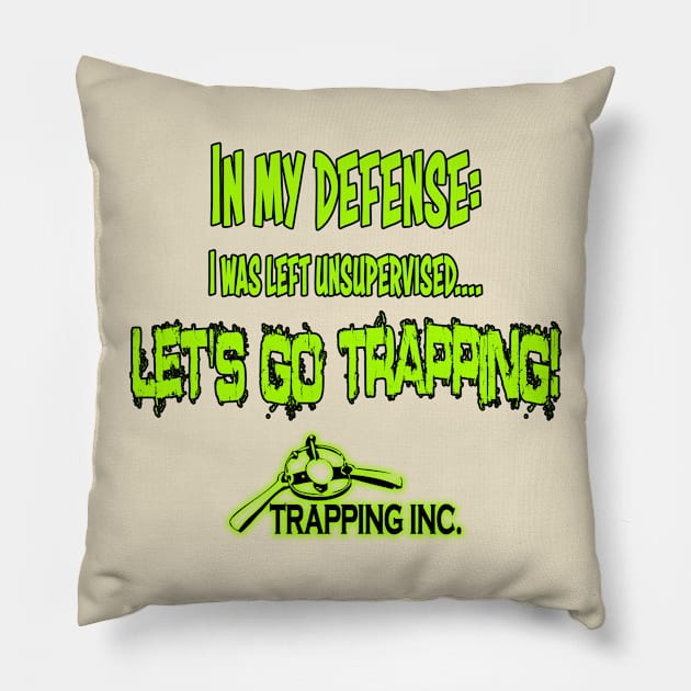 I was left unsupervised Pillow by Trapping Inc TV