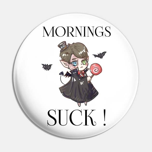 Mornings Suck Vampire Fangs Pin by houssem