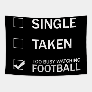 Funny Football Fans Gift Tapestry