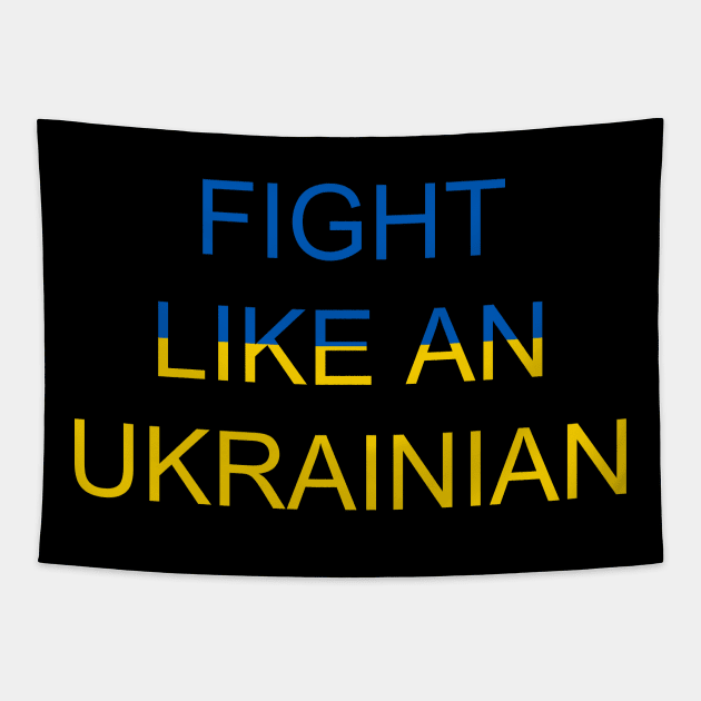 Fight like an Ukrainian Tapestry by HBfunshirts