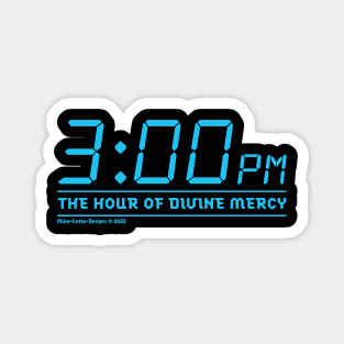 The Hour of Divine Mercy Magnet