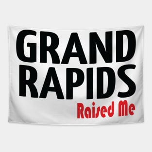 Grand Rapids Raised Me Michigan Tapestry