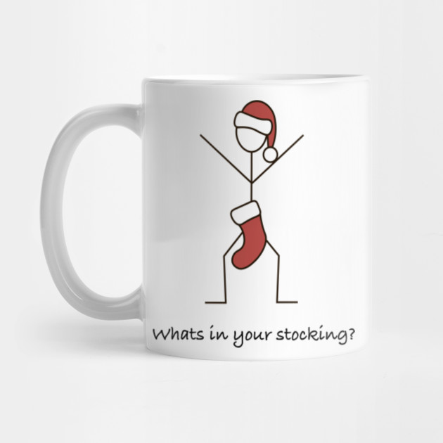 Whats in your stocking Tee | Funny Humor Idea for Christmas - Xmas Gift - Mug | TeePublic Whats in your stocking Tee | Funny Humor Idea for Christmas - Xmas Gift - Mug | TeePublic