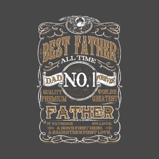 Best Father all time dad no 1 forever T-Shirt