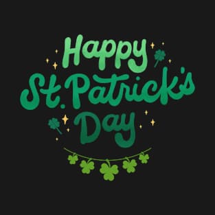 Happy St. Patrick's Day T-Shirt